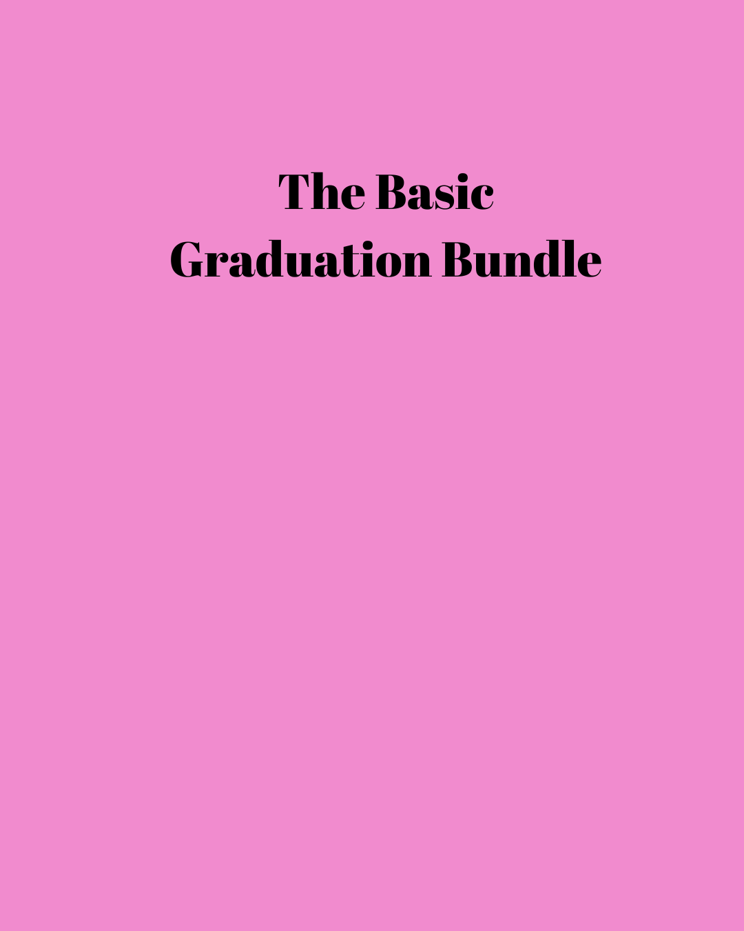 The Basic Grad Bundle